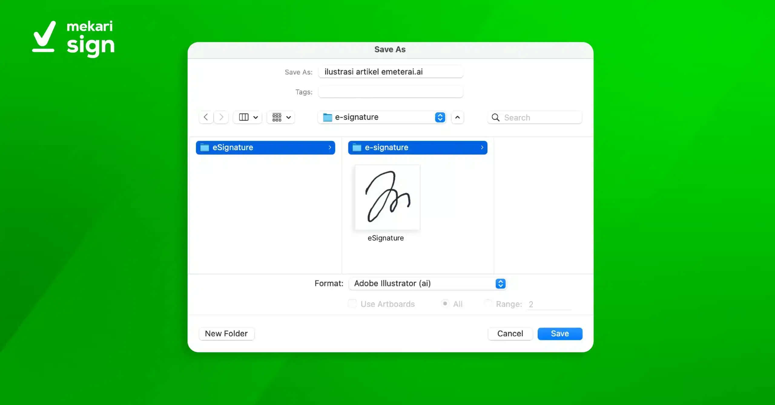 Langkah terakhir adalah menyimpan tanda tangan digital yang telah Anda buat