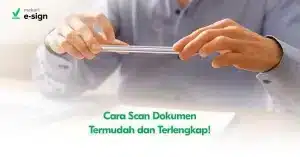Featured Image Cara Scan Dokumen Termudah dan Terlengkap!