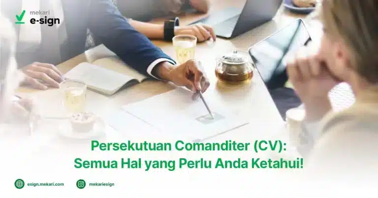 Persekutuan Komanditer (CV): Jenis & Perbedaannya dengan PT