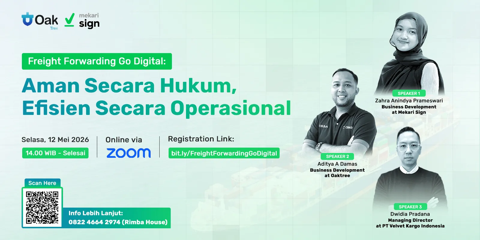 Featured image webinar “Freight Forwarding Go Digital” oleh Mekari Sign dan Oaktree, menampilkan topik keamanan hukum dan efisiensi operasional dalam industri logistik, lengkap dengan detail acara pada Selasa, 12 Mei 2026 pukul 14.00 WIB via Zoom, serta pembicara dari Mekari Sign, Oaktree, dan PT Velvet Kargo Indonesia.