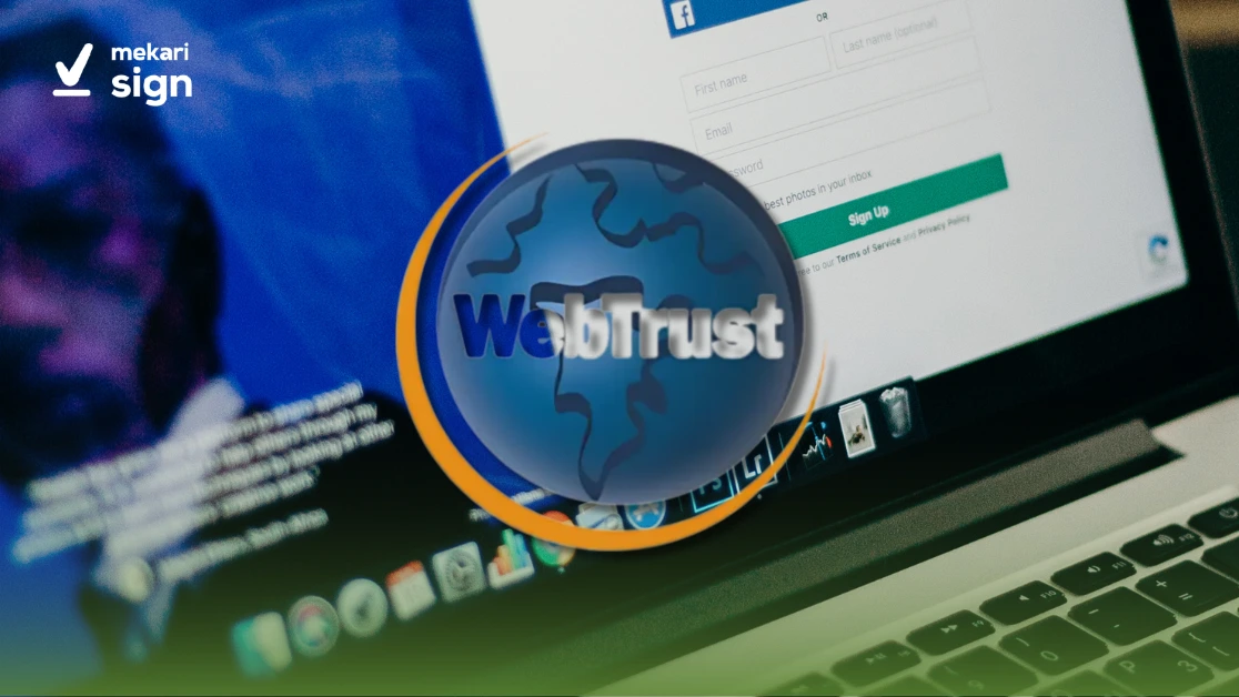 featured image untuk artikel Mekari Sign tentang WebTrust