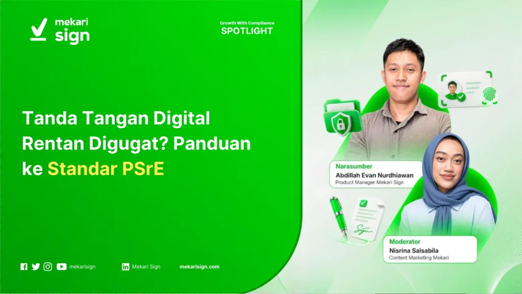 Tanda Tangan Digital Rentan Digugat? Panduan ke Standar PSrE
