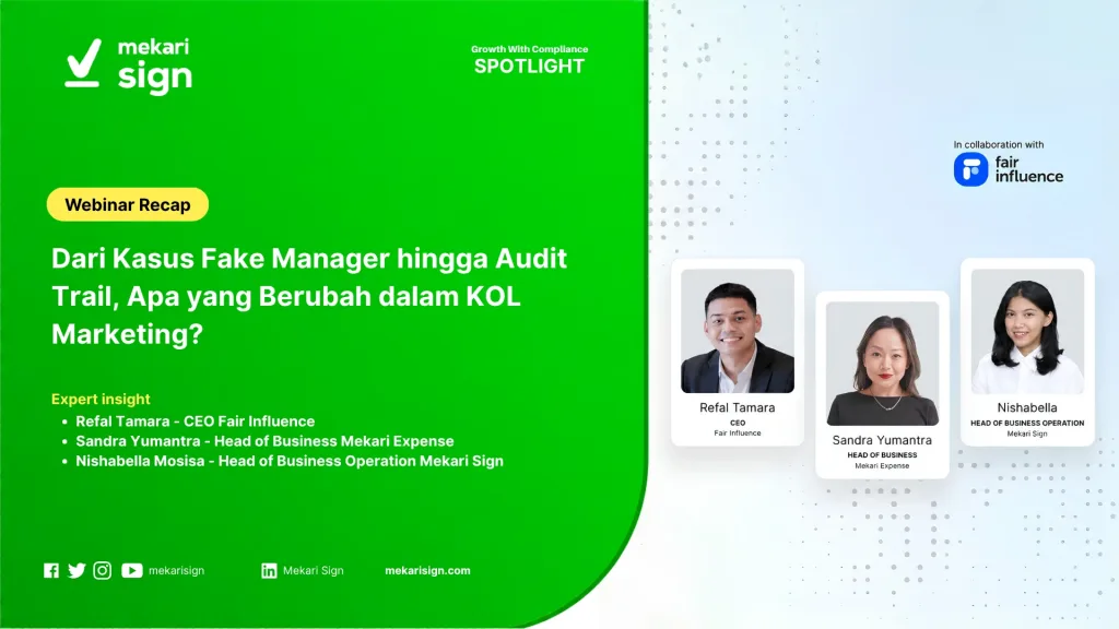 [eSign] Dari Kasus Fake Manager hingga Audit Trail, Apa yang Berubah dalam KOL Marketing?