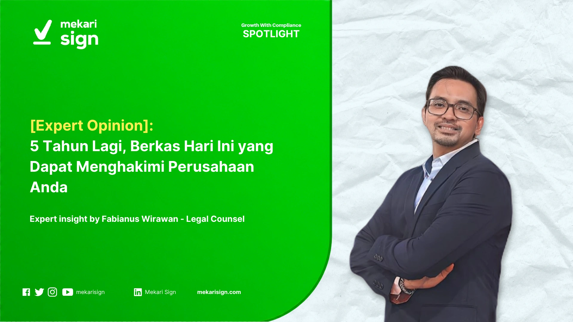 5 Tahun Lagi, Berkas Hari Ini yang Dapat Menghakimi Perusahaan Anda
