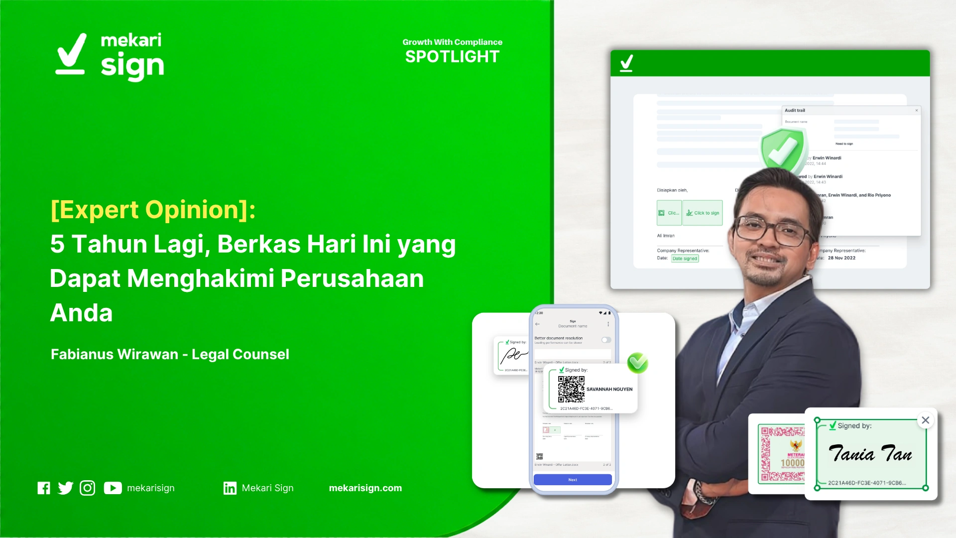 [eSign] Lima Tahun Lagi, Berkas Hari Ini yang Dapat Menghakimi Perusahaan Anda