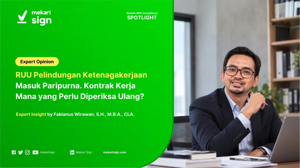 UU Ketenagakerjaan Baru: Kontrak Kerja Mana Diperiksa Ulang?